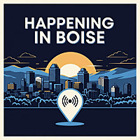 Happening in Boise