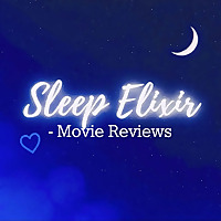 Sleep Elixir - Movie Reviews