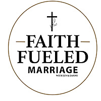 Faith Fueled Marriage
