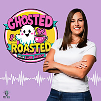 Ghosted & Roasted with Blair Bishop