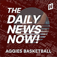 Texas A&M Aggies Basketball News Today | 2 Min News | The Daily News Now!