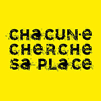 Chacun cherche sa place