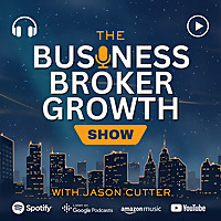 Business Broker Growth Show