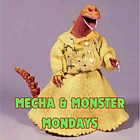 Mecha And Monster Mondays