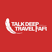 Talk Deep, Travel Far