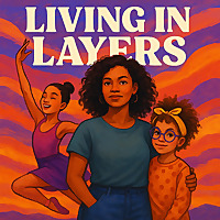 Living In Layers