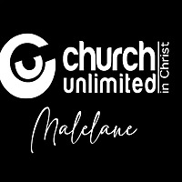 Church Unlimited Malelane Sermons