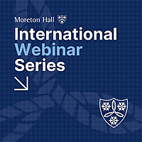Moreton Hall International Webinars