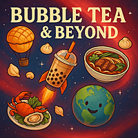 Bubble Tea & Beyond