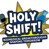 Holy Shift! Biomedical Breakthroughs Shaping Tomorrow