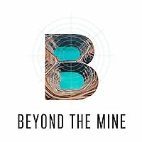 Beyond the Mine