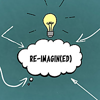 Re-Imagin(ED) Podcast