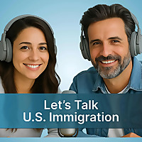 Let's Talk US Immigration