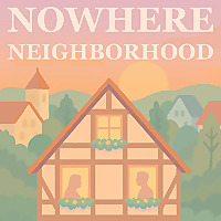 Nowhere Neighborhood