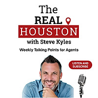 The REAL Houston with Steve Kyles