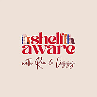 Shelf-Aware with Ren and Lizzy
