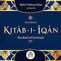 Kitab-i-Iqan - Hindi Audiobook - Book of Certitude