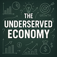 Underserved Economy