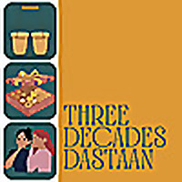 Three Decades Dastaan