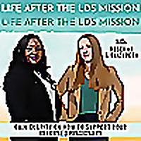 Real Life After the LDS Mission