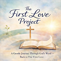 The First Love Project