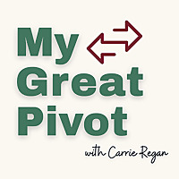 My Great Pivot