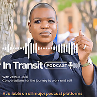 In Transit with Zethu Lubisi