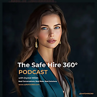 The Safe Hire 360° Podcast