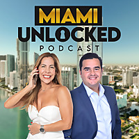 Miami Unlocked Podcast