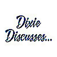 Dixie Discusses
