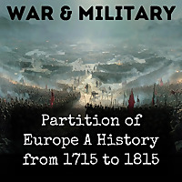Partition of Europe A History from 1715 to 1815