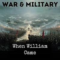 When William Came
