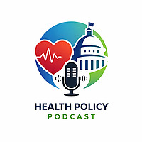 Health Policy Podcast