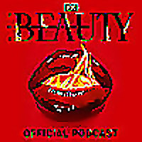 The Beauty: Official Podcast
