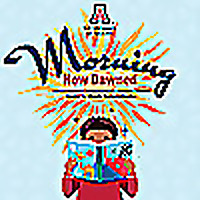 Morning Now Dawned: A Middle Eastern Kidlit Podcast