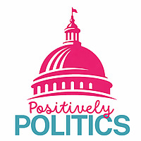 Positively Politics