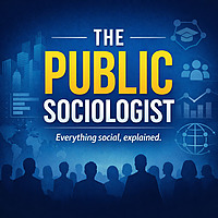 The Public Sociologist