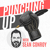 Punching Up with Sean Conroy