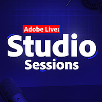 Adobe Live: Studio Sessions