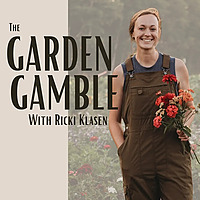 The Garden Gamble