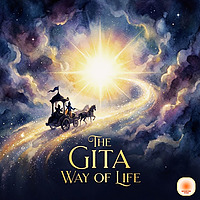 The Gita Way of Life