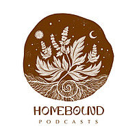 HOMEBOUND PODCASTS