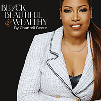 Black, Beautiful & Wealthy