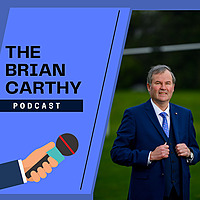 The Brian Carthy Podcast