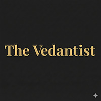 The Vedantist
