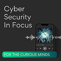 Cyber Security In Focus