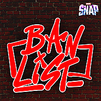 The Ban List - A Marvel Snap Podcast