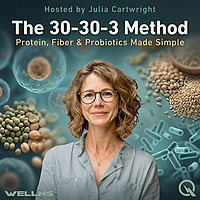 30-30-3 Method - Protein - Fiber - Probiotics - Made Simple