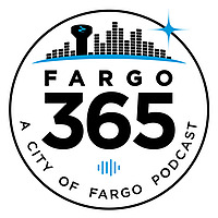 Fargo365 - A City of Fargo Podcast