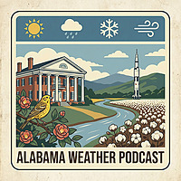 The Alabama Weather Podcast